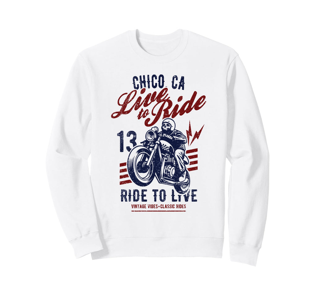 Chico California Motorcycle Sweatshirt - Fun Novelty Design for Adults - T-Shirt, Sweatshirt, Hoodie