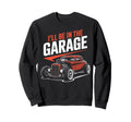 Cars Automobile Car Show Mechanics Sweatshirt - Trendy Graphic Men Women - T-Shirt, Sweatshirt, Hoodie