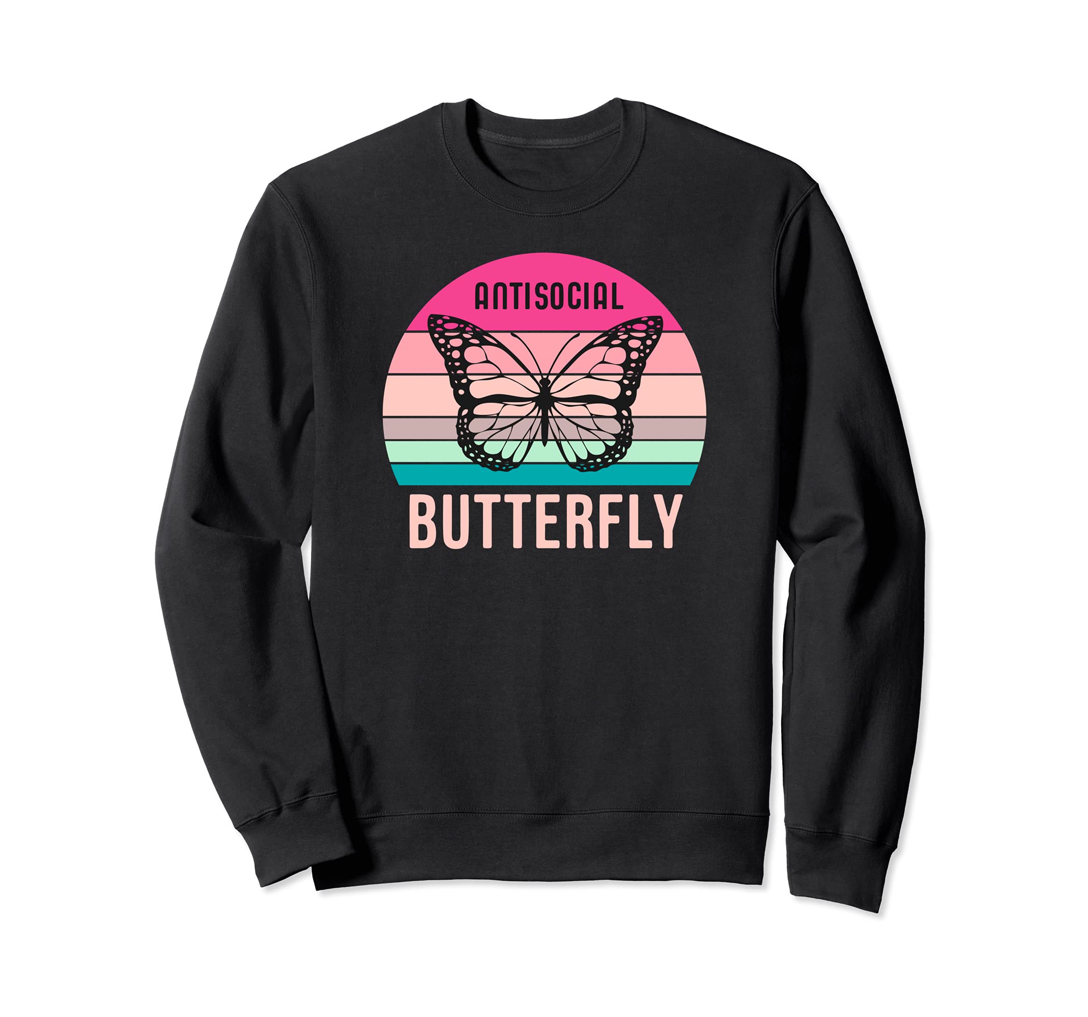 Antisocial Butterfly Gift Sweatshirt - Unique Graphic for Adults - T-Shirt, Sweatshirt, Hoodie