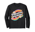 Professional Overthinker Groovy 70S T-Shirt - Streetwear Style for Adults - T-Shirt, Sweatshirt, Hoodie