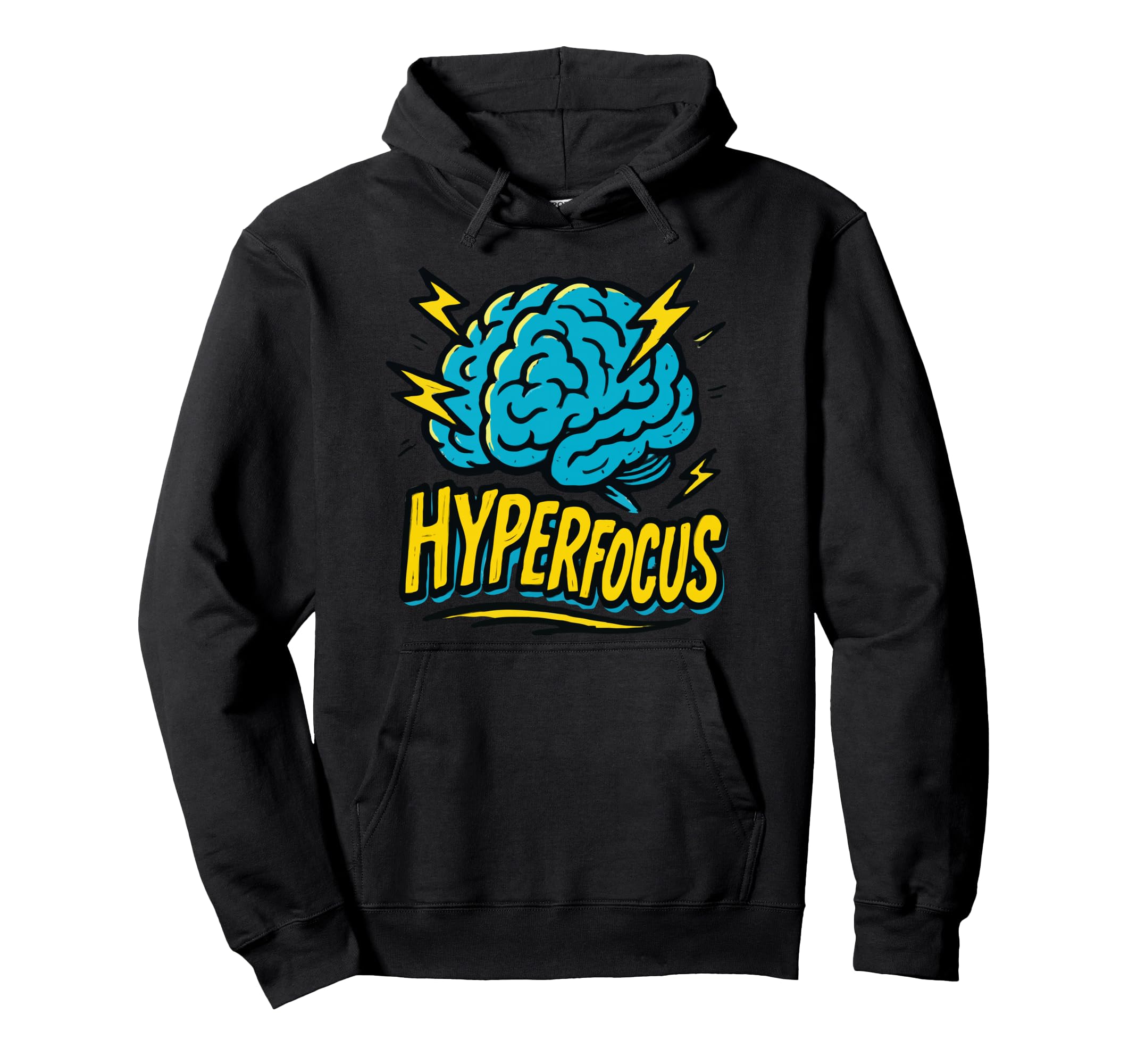 Hyperfocus Adhd Brain Illustration Hoodie - Trendy Graphic Unisex - T-Shirt, Sweatshirt, Hoodie