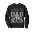 Blessed To Be Called Dad And Sweatshirt - Unique Graphic for Adults - T-Shirt, Sweatshirt, Hoodie