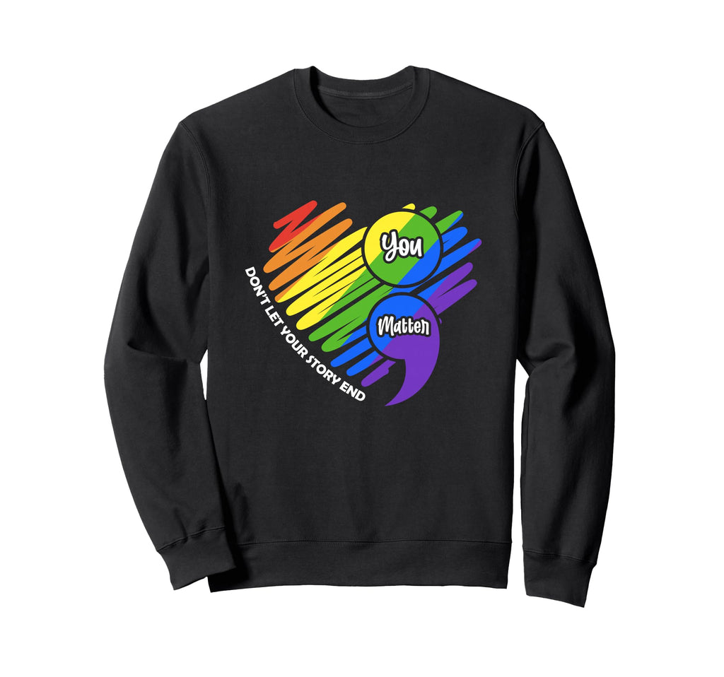 Semikolon Lgbtq Suicide Prevention Sweatshirt - Graphic Print Men Women - T-Shirt, Sweatshirt, Hoodie