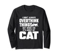 Cat Lover Overthinker Pet Overthinking T-Shirt - Graphic Print Men Women - T-Shirt, Sweatshirt, Hoodie