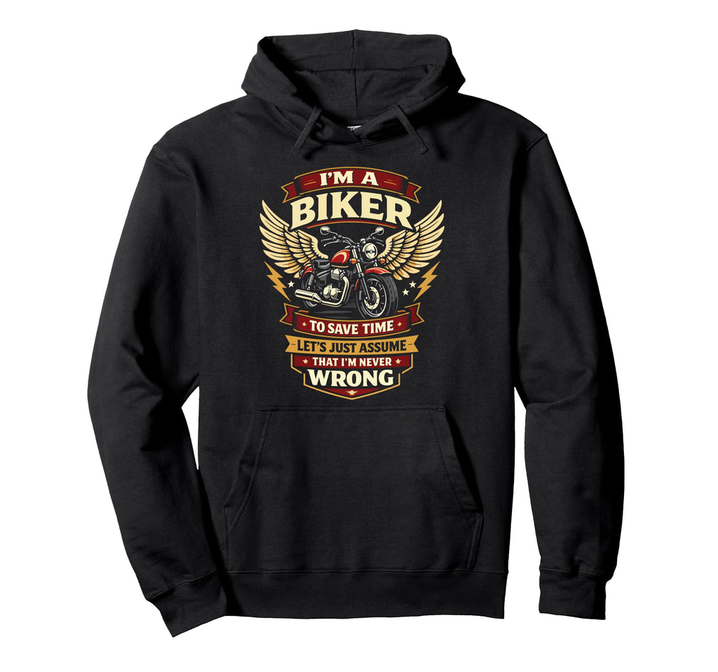 Motorcycle Biker Im Biker To Save Hoodie - Graphic Print for Adults - T-Shirt, Sweatshirt, Hoodie