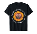 Mental Health Awareness Positive T-Shirt - Fun Novelty Design Unisex - T-Shirt, Sweatshirt, Hoodie