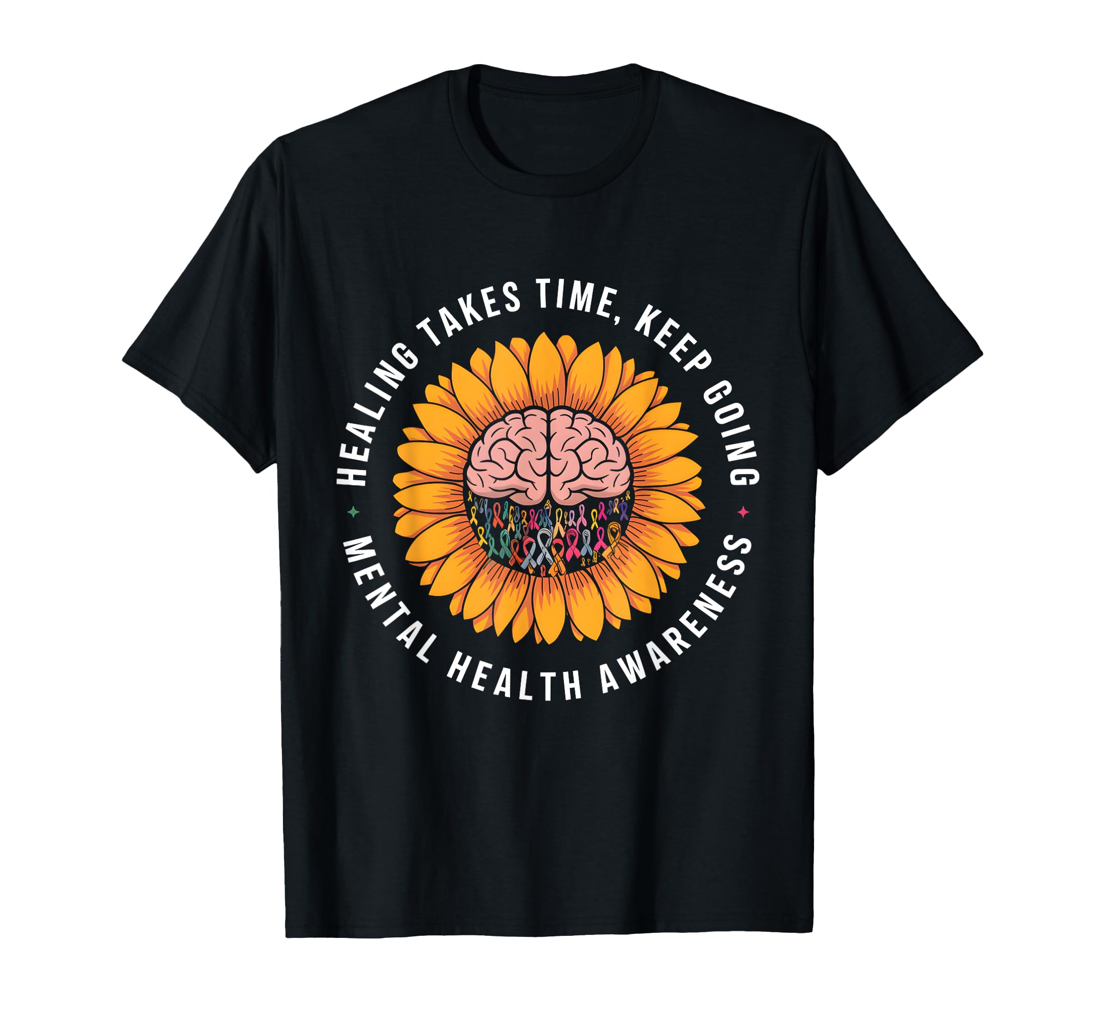 Mental Health Awareness Positive T-Shirt - Fun Novelty Design Unisex - T-Shirt, Sweatshirt, Hoodie