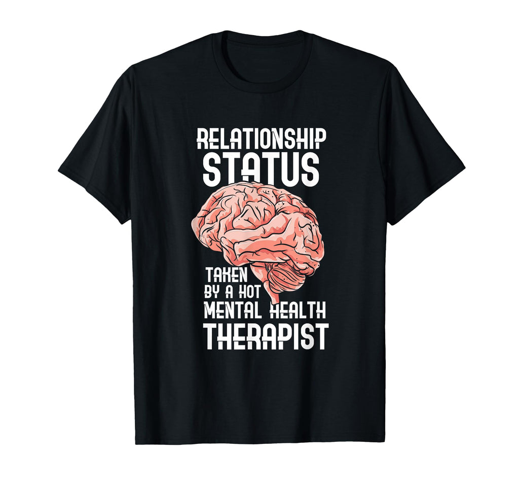 Relationship Status Taken Hot Mental T-Shirt - Streetwear Style Men Women - T-Shirt, Sweatshirt, Hoodie