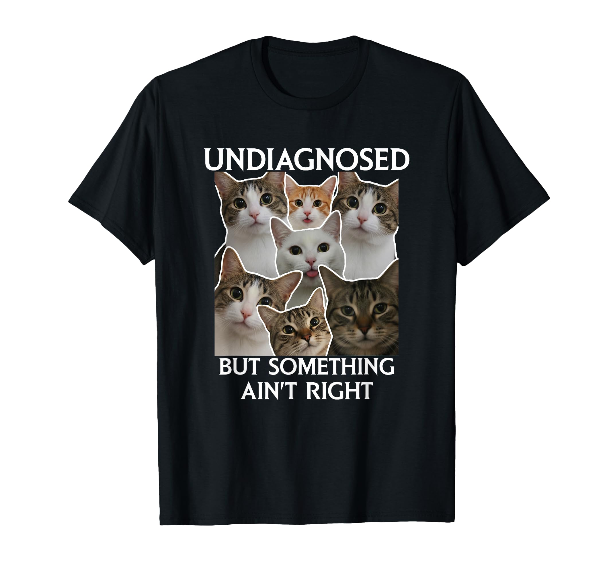 Mental Health Funny Undiagnosed But T-Shirt - Aesthetic Graphic Unisex - T-Shirt, Sweatshirt, Hoodie