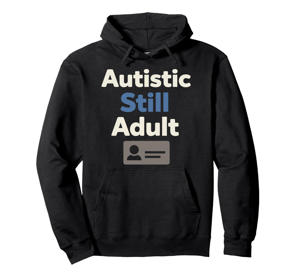 Autistic Neurodivergent Pride Autism Hoodie - Streetwear Style for Adults - T-Shirt, Sweatshirt, Hoodie