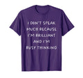 I Dont Speak Much Autistic Autism T-Shirt - Custom Art Print for Adults - T-Shirt, Sweatshirt, Hoodie