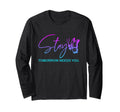 Stay Tomorrow Needs You Mental T-Shirt - Aesthetic Graphic for Adults - T-Shirt, Sweatshirt, Hoodie