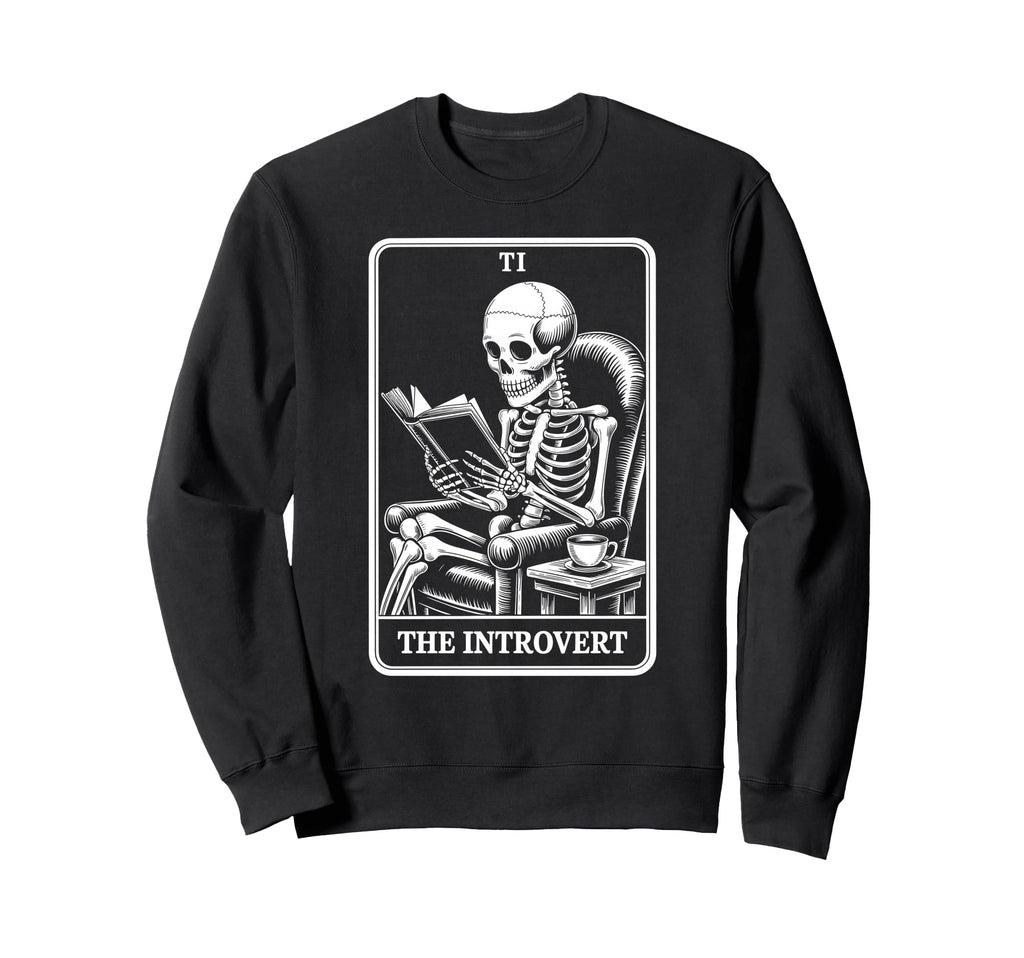 Introvert Tarot Indoorsy Antisocial Sweatshirt - Novelty Apparel Unisex - T-Shirt, Sweatshirt, Hoodie