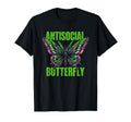 Antisocial Butterfly Lovers Edgy Goth T-Shirt - Aesthetic Graphic Unisex - T-Shirt, Sweatshirt, Hoodie