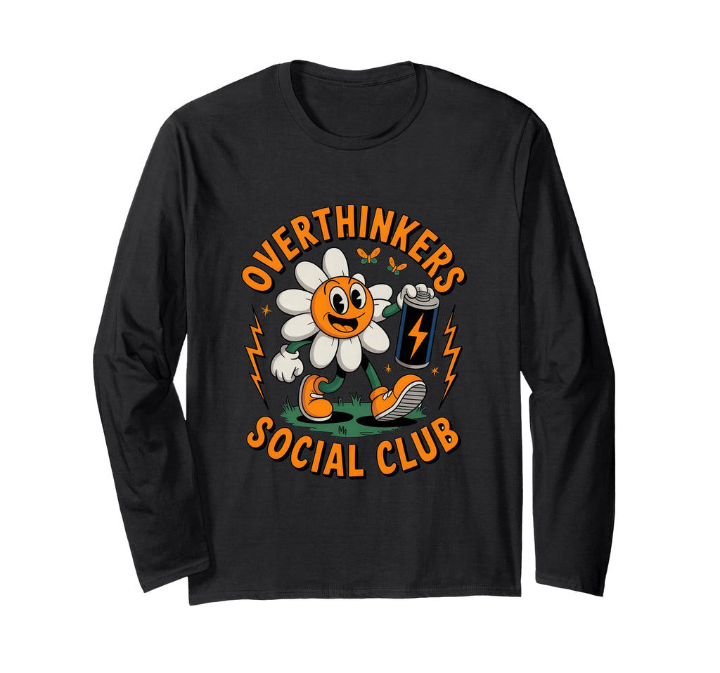 Overthinkers Social Club Mindful T-Shirt - Casual Everyday Wear for Adults - T-Shirt, Sweatshirt, Hoodie