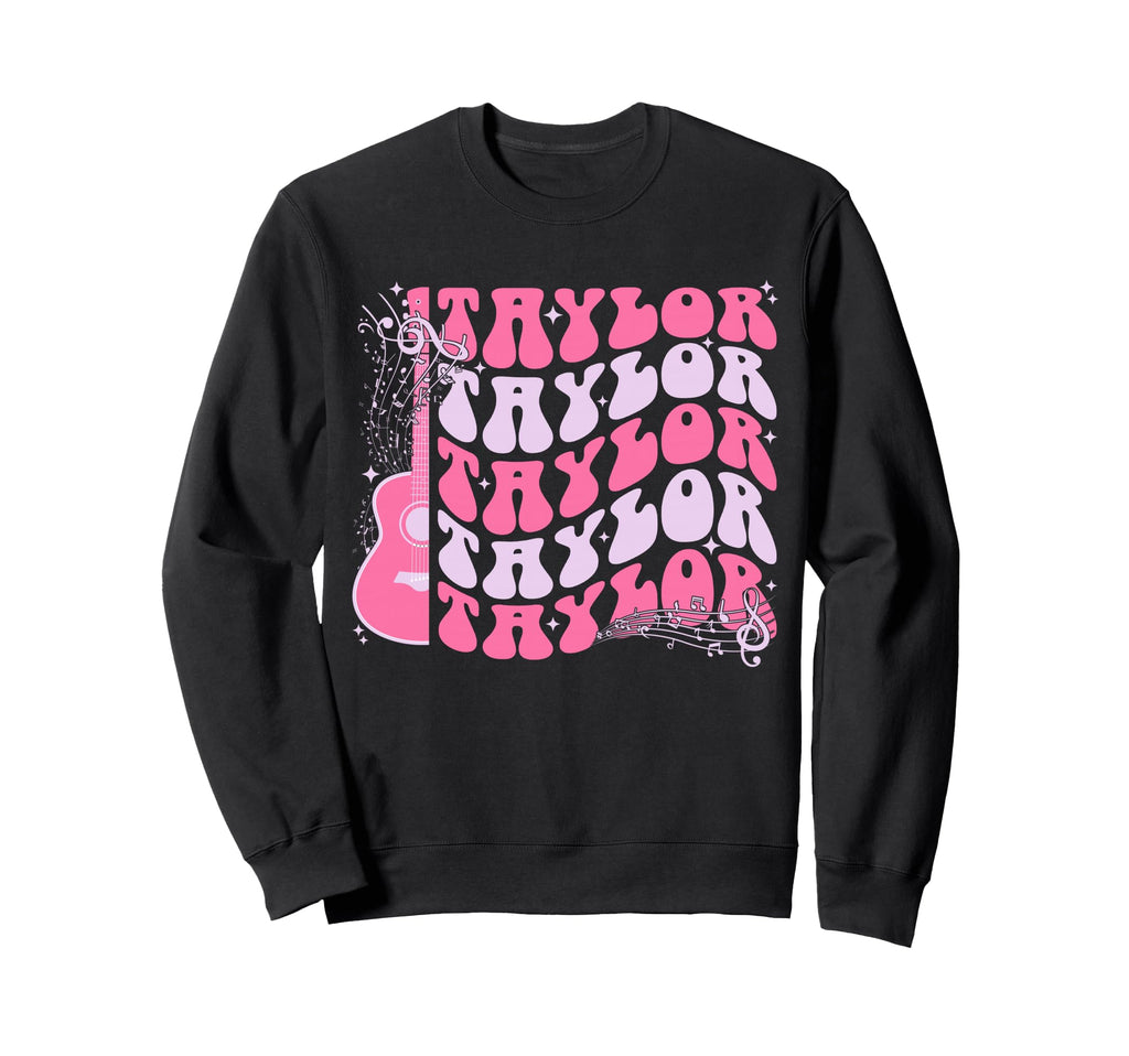 Taylor First Name Personalized Groovy Sweatshirt - Trendy Graphic Unisex - T-Shirt, Sweatshirt, Hoodie