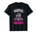 Old Lady Roller Skate 70S Roller Skating T-Shirt - Unique Graphic Unisex - T-Shirt, Sweatshirt, Hoodie
