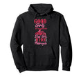 Motorcycle Biker Female Good Go To Hoodie - Novelty Apparel Men Women - T-Shirt, Sweatshirt, Hoodie