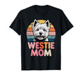 Westie Mom West Highland White T-Shirt - Aesthetic Graphic Men Women - T-Shirt, Sweatshirt, Hoodie
