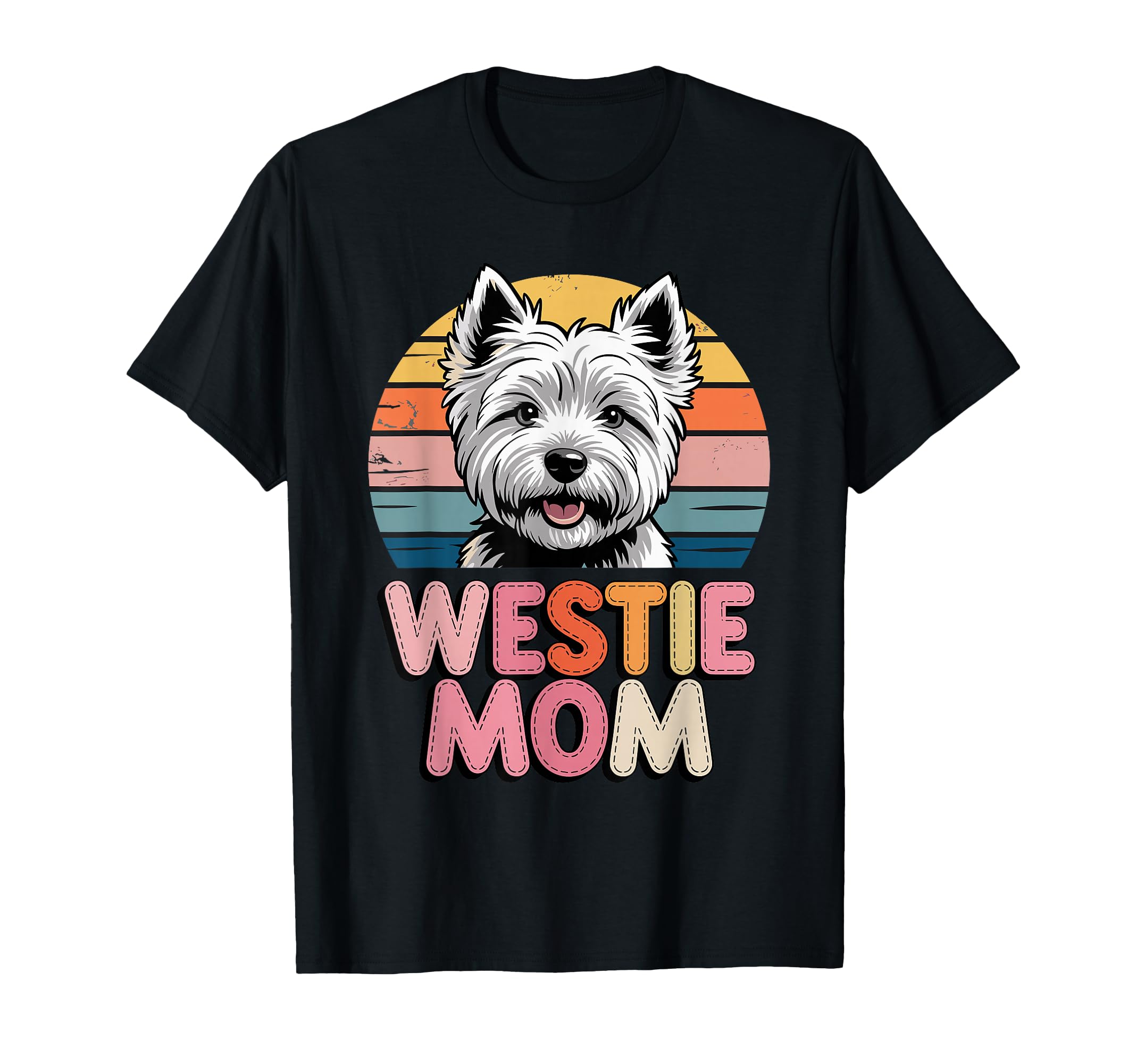 Westie Mom West Highland White T-Shirt - Aesthetic Graphic Men Women - T-Shirt, Sweatshirt, Hoodie