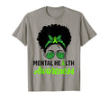 Messy Bun Hair Mental Health Warrior T-Shirt - Aesthetic Graphic Men Women - T-Shirt, Sweatshirt, Hoodie