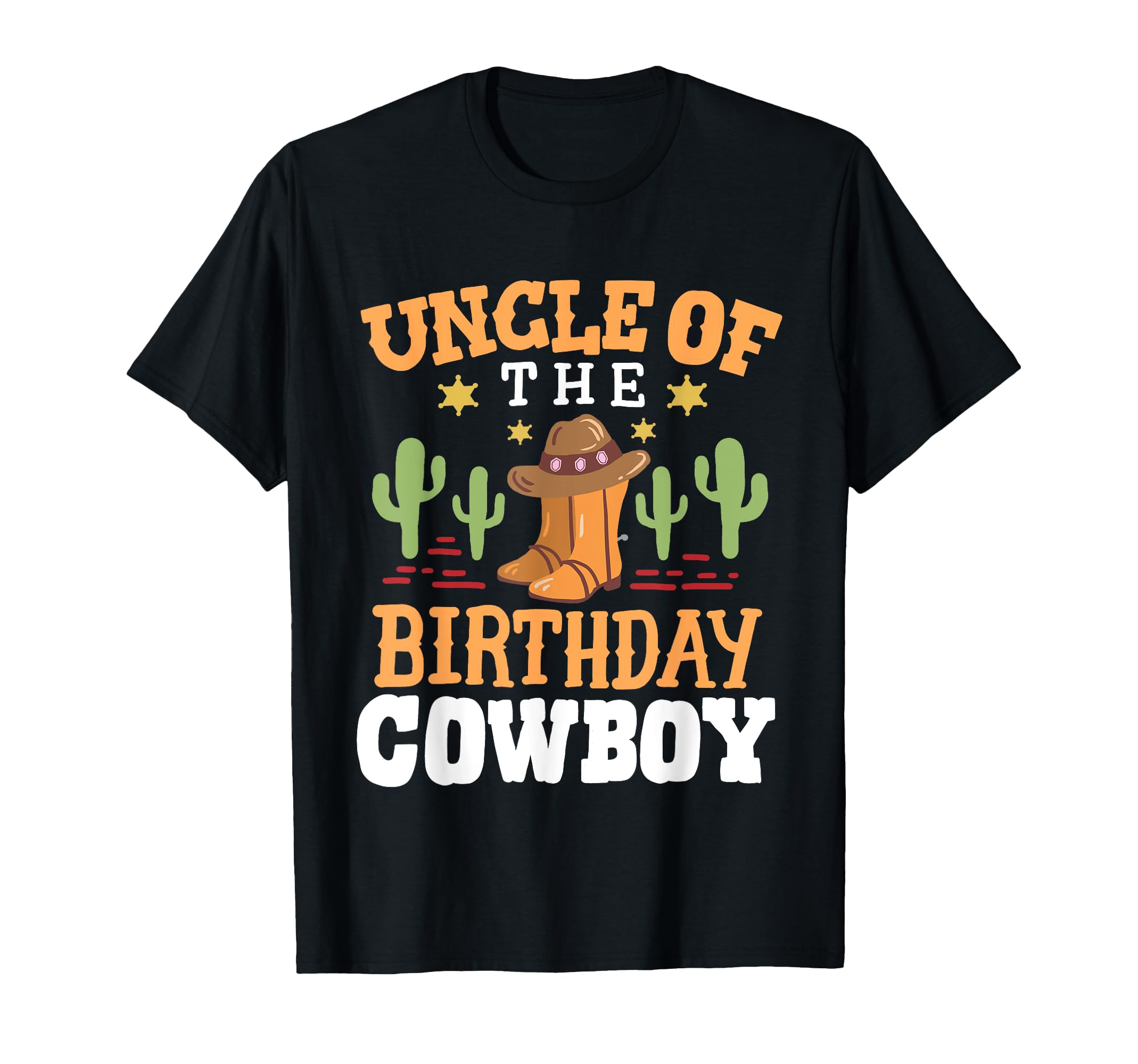 Uncle Birthday Cowboy Western Rodeo T-Shirt - Unique Graphic Men Women - T-Shirt, Sweatshirt, Hoodie