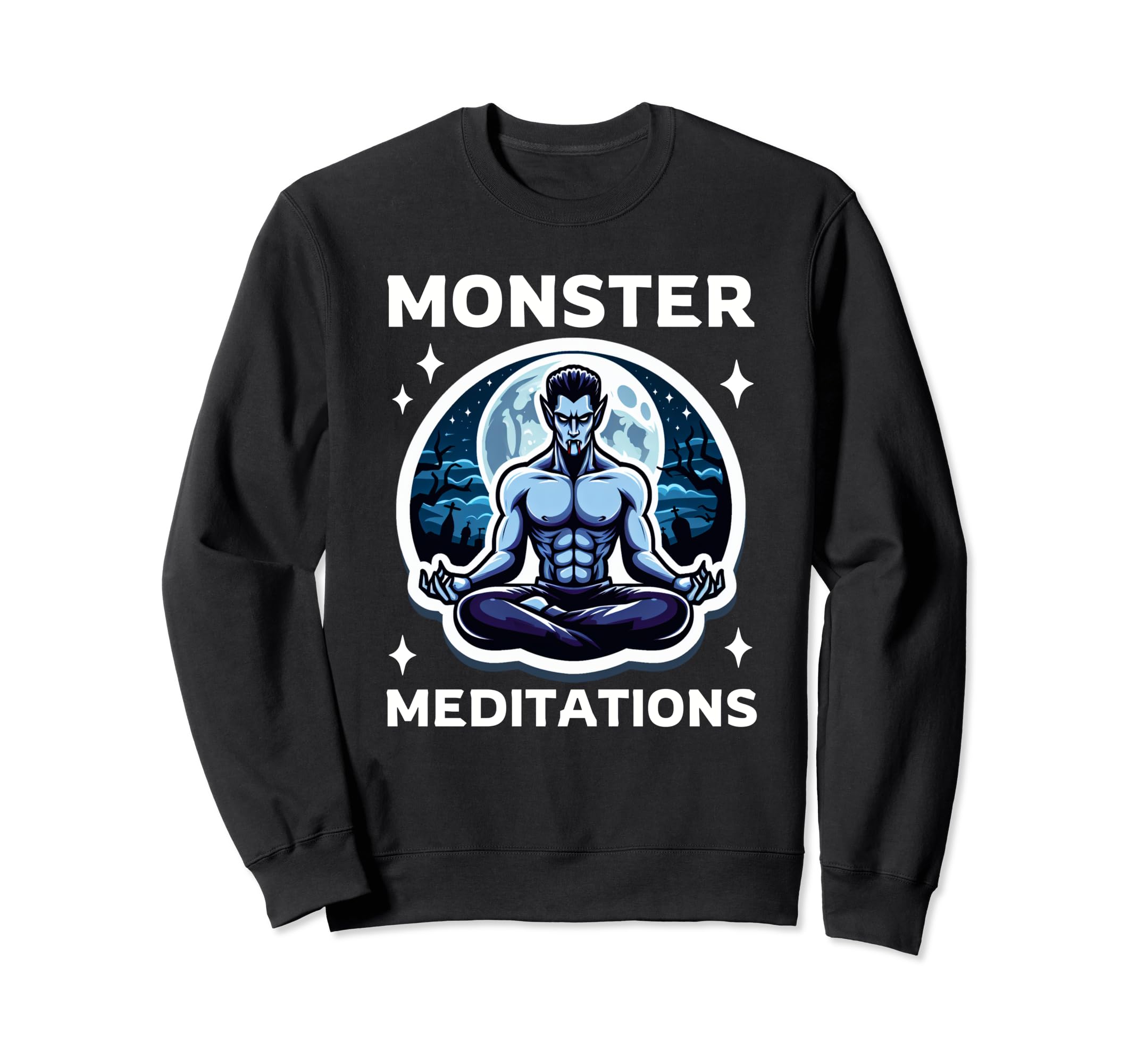Monster Meditations Vampire Yoga Sweatshirt - Streetwear Style for Adults - T-Shirt, Sweatshirt, Hoodie