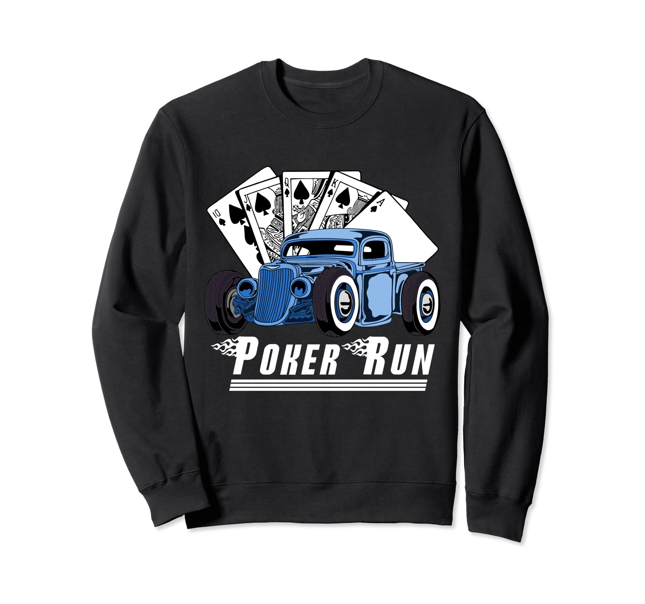 Rat Rod Poker Run Car Show Hot Rod Sweatshirt - Graphic Print Unisex - T-Shirt, Sweatshirt, Hoodie