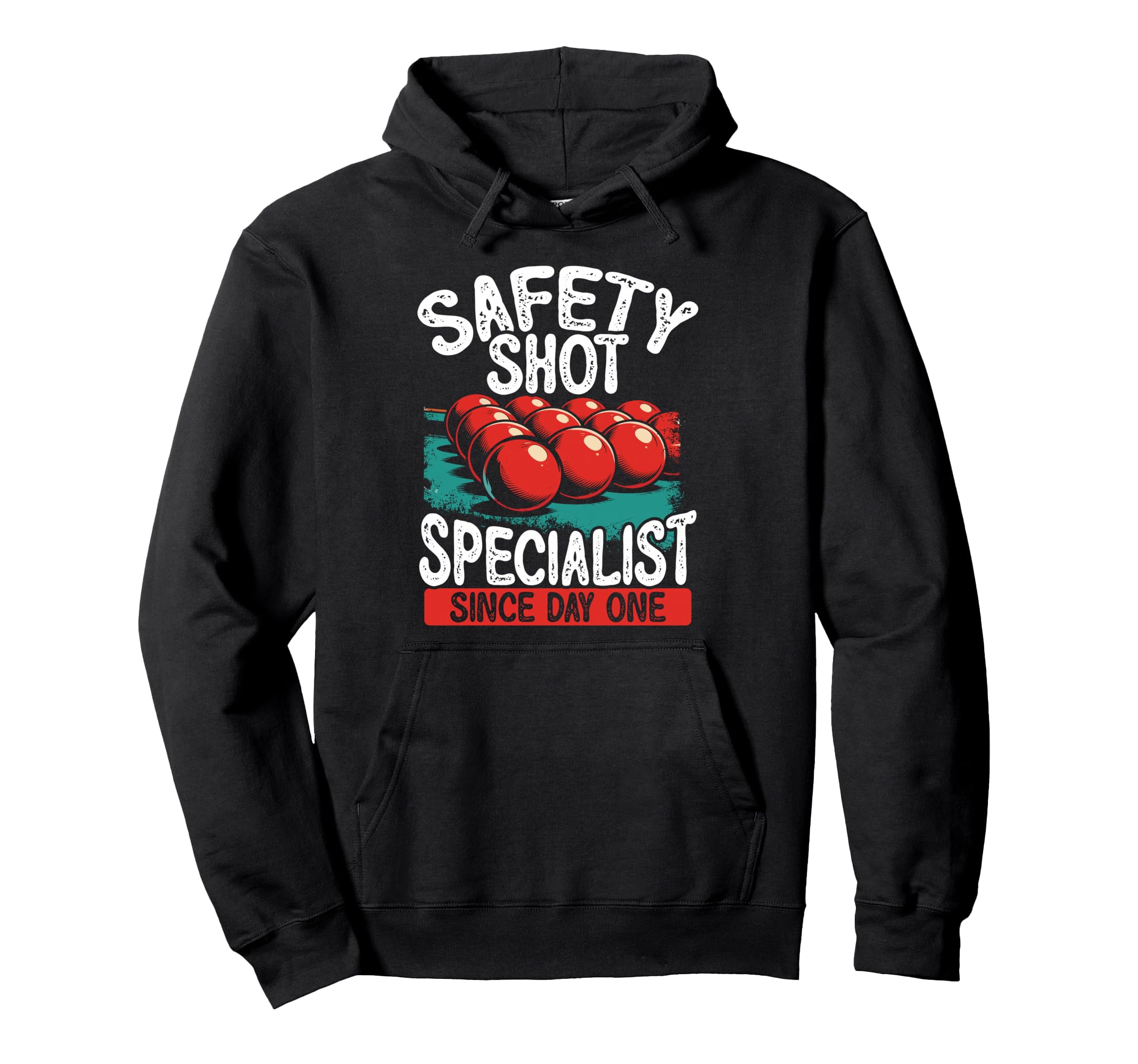 Safety Shot Specialist Since Day One Hoodie - Casual Everyday Wear Unisex - T-Shirt, Sweatshirt, Hoodie