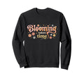 Blooming Takes Time Mental Sweatshirt - Casual Everyday Wear Men Women - T-Shirt, Sweatshirt, Hoodie