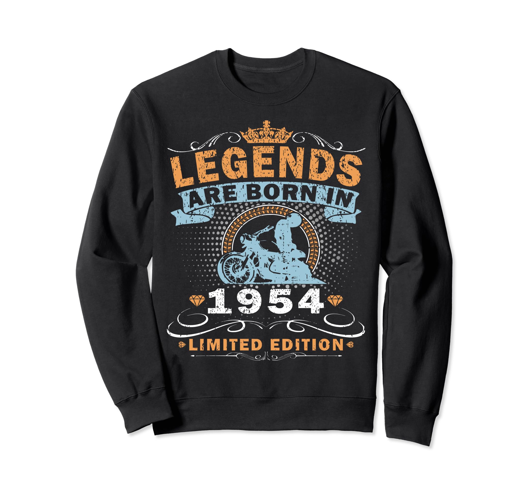 1954 Biker Motorcycle 70 Years Sweatshirt - Fun Novelty Design Men Women - T-Shirt, Sweatshirt, Hoodie