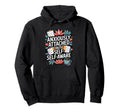 Anxiously Attached But Self Aware Hoodie - Streetwear Style Unisex - T-Shirt, Sweatshirt, Hoodie