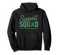 Support Squad May Mental Health Awareness Hoodie - Graphic Print Unisex - T-Shirt, Sweatshirt, Hoodie