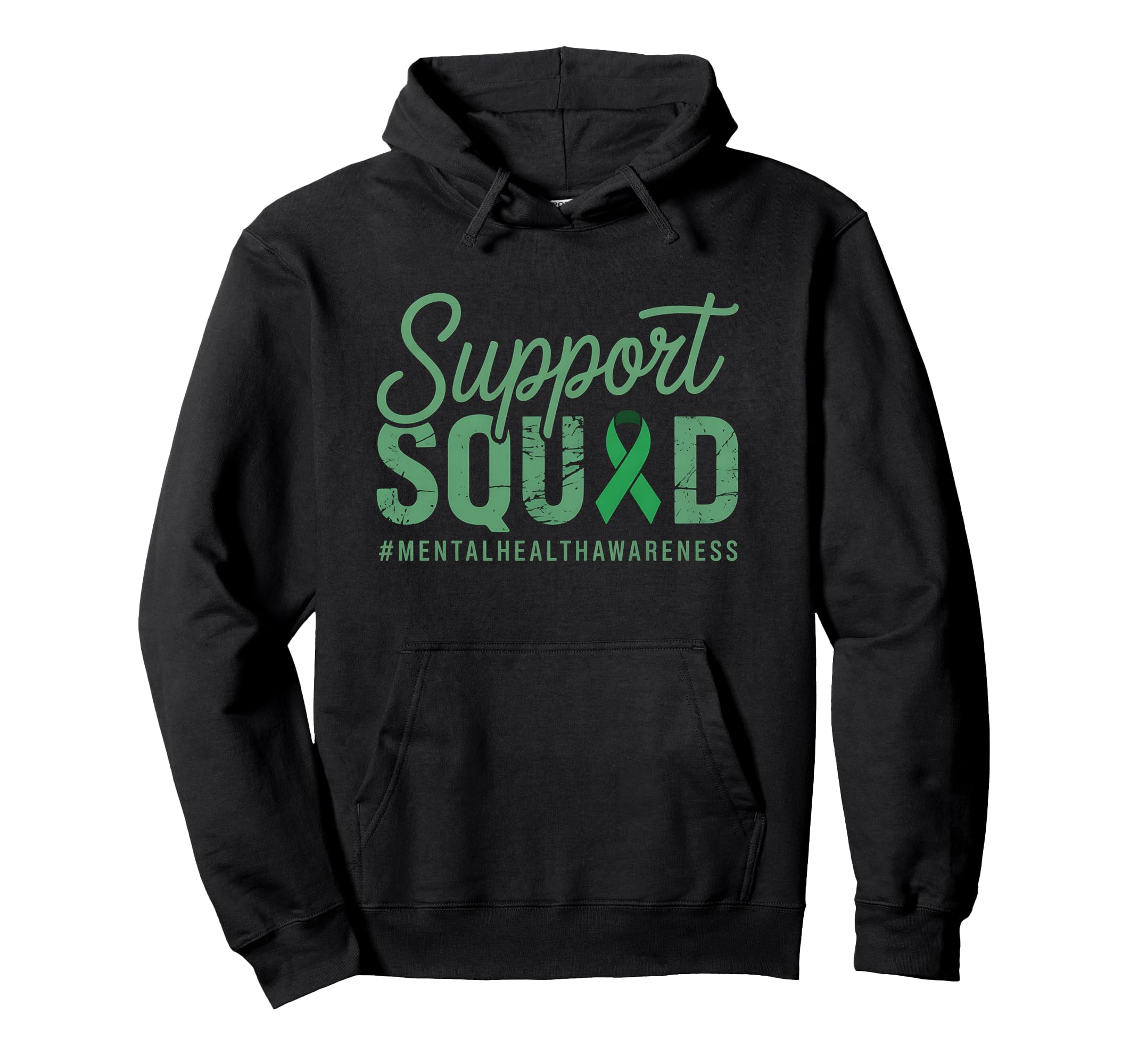 Support Squad May Mental Health Awareness Hoodie - Graphic Print Unisex - T-Shirt, Sweatshirt, Hoodie