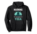 Funny Yoga Meditation And Yoga Hoodie - Unique Graphic Unisex - T-Shirt, Sweatshirt, Hoodie