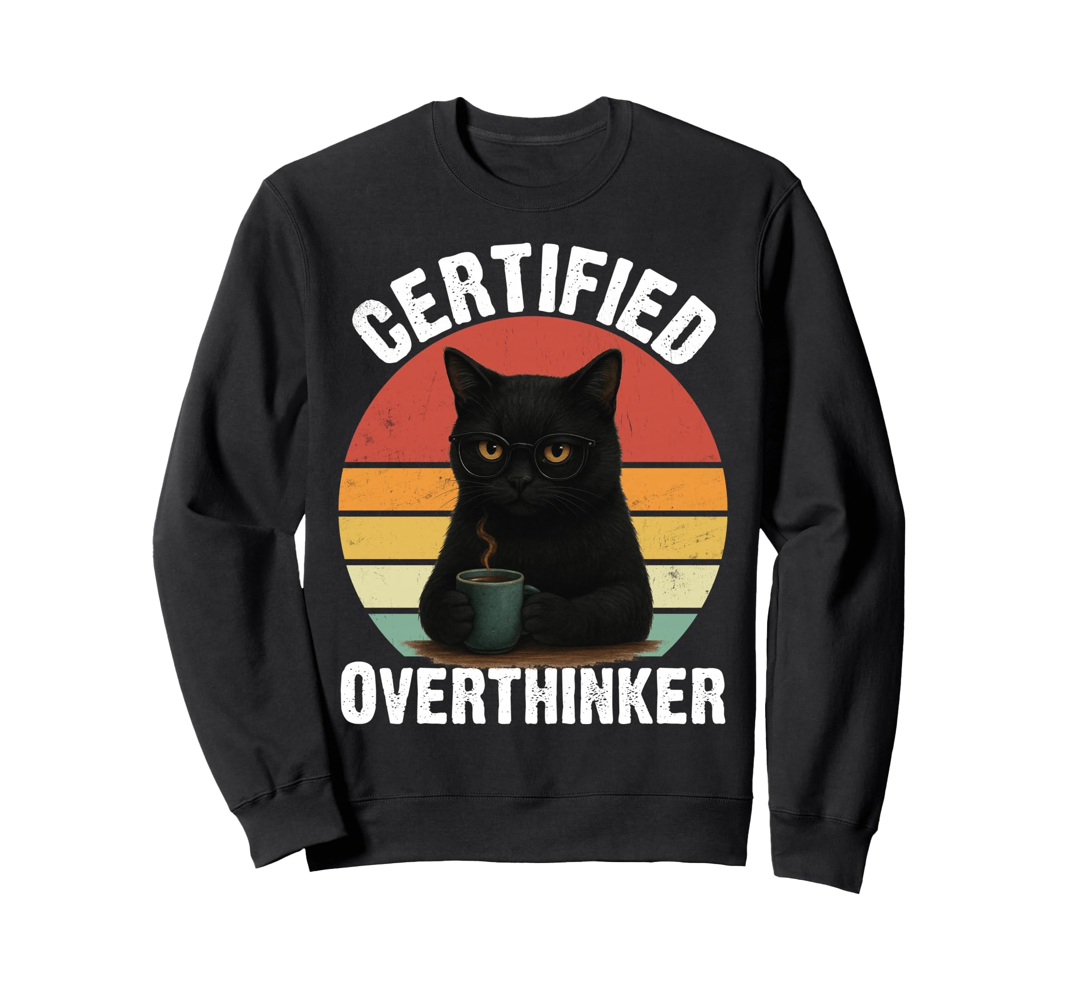 Certified Overthinker Funny Coffee Sweatshirt - Trendy Graphic Unisex - T-Shirt, Sweatshirt, Hoodie