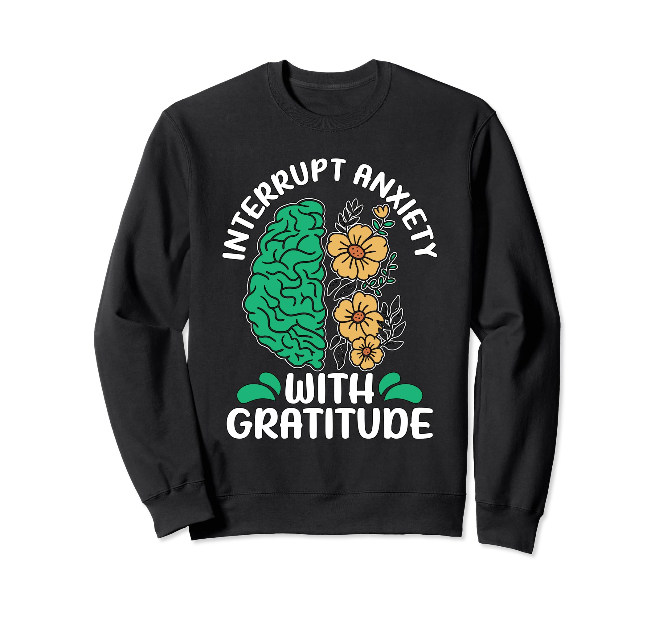 Interrupt Anxiety Mental Health Sweatshirt - Custom Art Print Men Women - T-Shirt, Sweatshirt, Hoodie