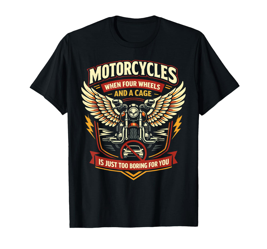 Motorcycle Biker Motorcycles When T-Shirt - Streetwear Style for Adults - T-Shirt, Sweatshirt, Hoodie