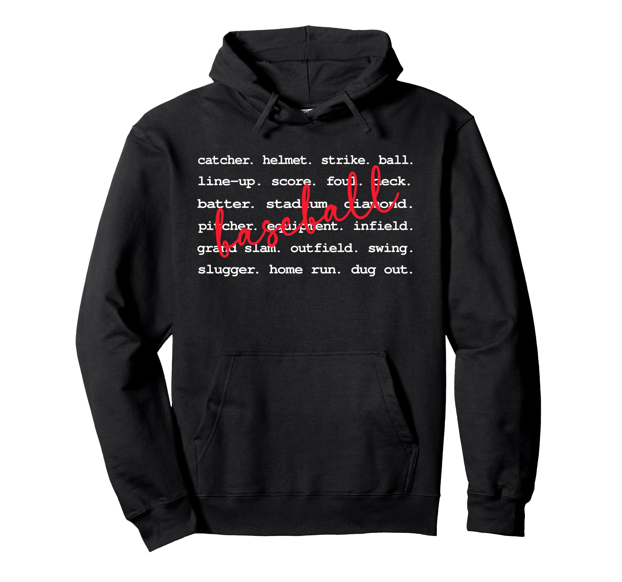 Baseball Typography Words Baseball Hoodie - Custom Art Print for Adults - T-Shirt, Sweatshirt, Hoodie