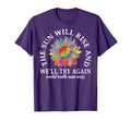 Sun Will Rise Well Try Again Mental T-Shirt - Custom Art Print Men Women - T-Shirt, Sweatshirt, Hoodie