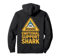 Emotional Support Shark Do Not Pet Gifts Hoodie - Streetwear Style Unisex - T-Shirt, Sweatshirt, Hoodie