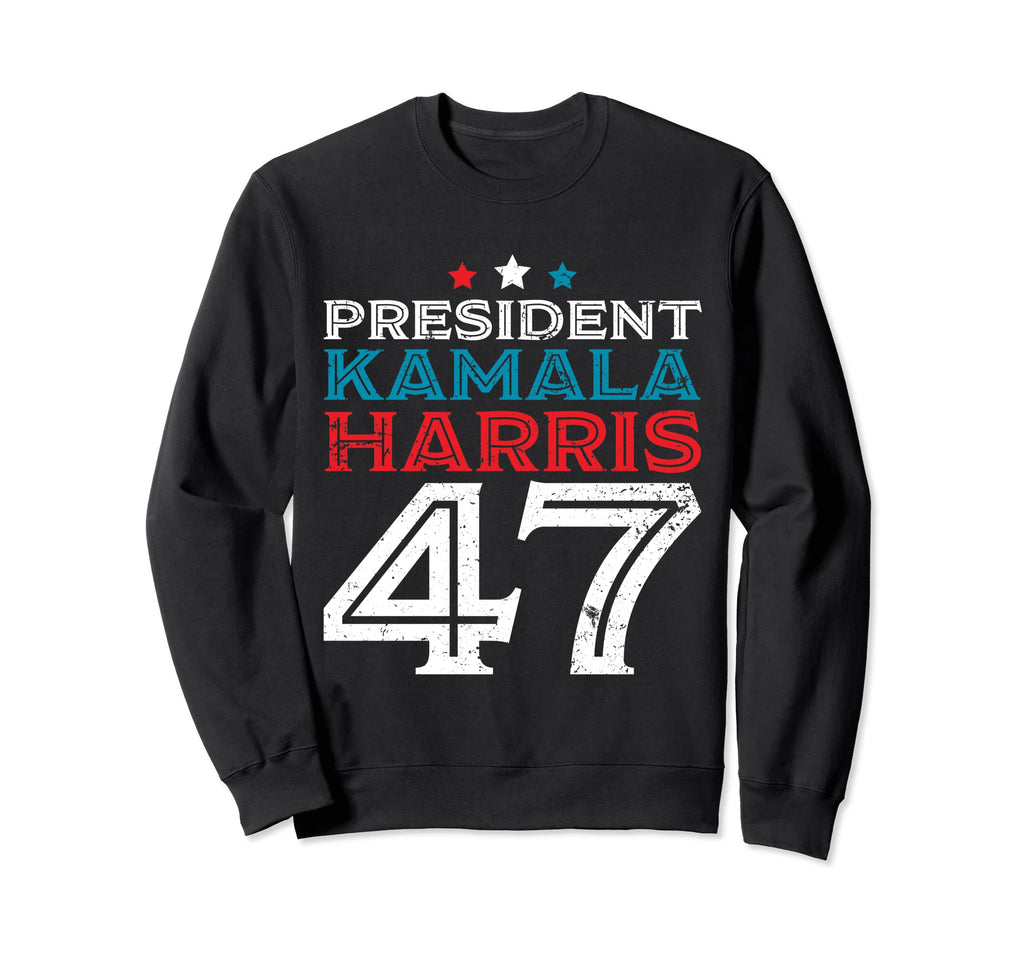 President Kamala Harris 47 Potus Sweatshirt - Novelty Apparel Men Women - T-Shirt, Sweatshirt, Hoodie