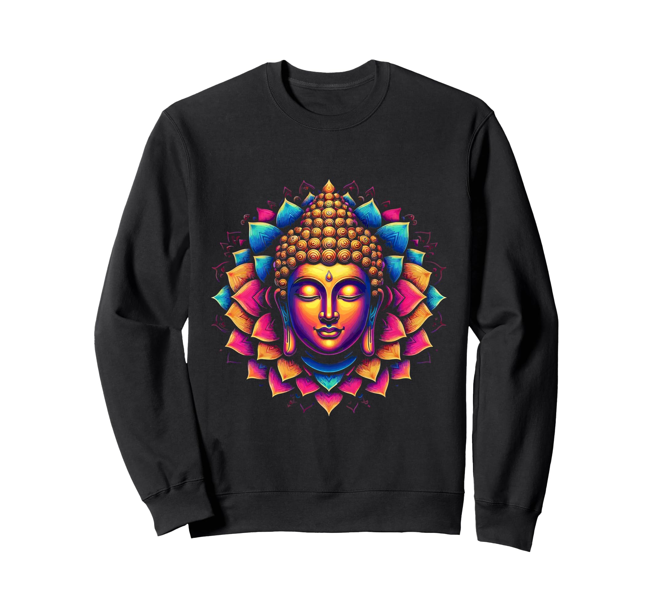 Buddha Buddhist Buddhism Sweatshirt - Casual Everyday Wear Men Women - T-Shirt, Sweatshirt, Hoodie