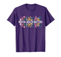 Wildflower Mental Health Matters T-Shirt - Novelty Apparel Men Women - T-Shirt, Sweatshirt, Hoodie