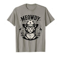 Meowdy Cat Country Western Funny T-Shirt - Casual Everyday Wear Men Women - T-Shirt, Sweatshirt, Hoodie