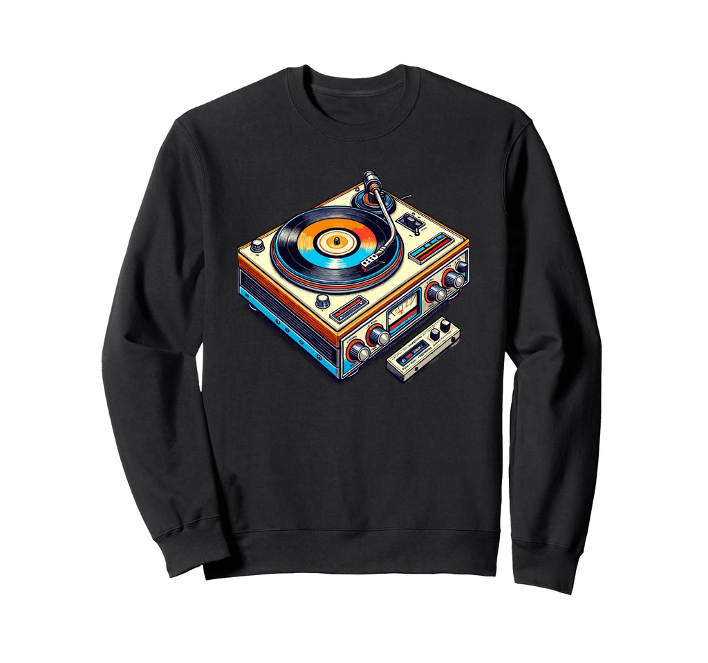 80S 90S Vinyl Record Player Sweatshirt - Novelty Apparel Men Women - T-Shirt, Sweatshirt, Hoodie