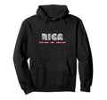 Riga Latvia 70S 80S Type Hoodie - Trendy Graphic Unisex - T-Shirt, Sweatshirt, Hoodie