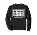 Redeemed Ephesians 1 17 Christian Sweatshirt - Graphic Print Unisex - T-Shirt, Sweatshirt, Hoodie
