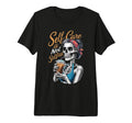 Self Care Is Not Selfish Humorous T-Shirt - Custom Art Print for Adults - T-Shirt, Sweatshirt, Hoodie