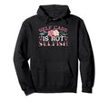 Self Care Is Not Selfish Hoodie - Fun Novelty Design Unisex - T-Shirt, Sweatshirt, Hoodie